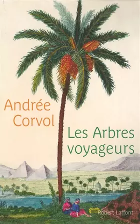 Couverture du produit · Les arbres voyageurs