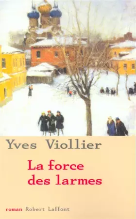 Couverture du produit · FORCE DES LARMES T3