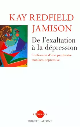 Couverture du produit · DE L'EXALTATION A DEPRESSION