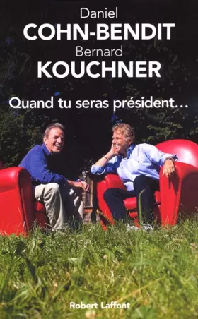 Couverture du produit · Quand tu seras président...