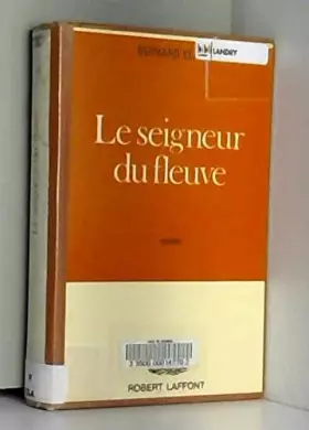 Couverture du produit · Le Seigneur du fleuve