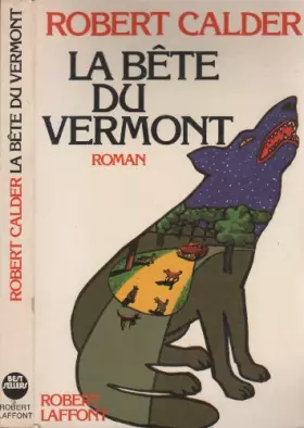 Couverture du produit · La bete du vermont