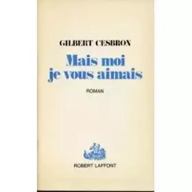 Couverture du produit · Mais moi je vous aimais