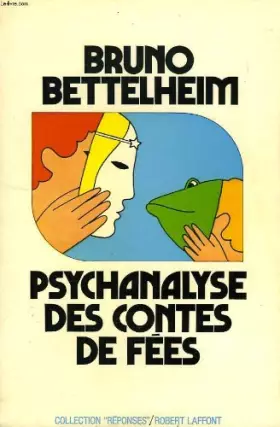 Couverture du produit · Psychanalyse des contes de fées