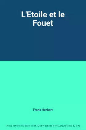Couverture du produit · L'Etoile et le Fouet