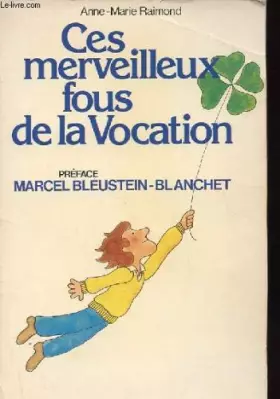 Couverture du produit · MERVEILLEUX FOUS DE VOCATION