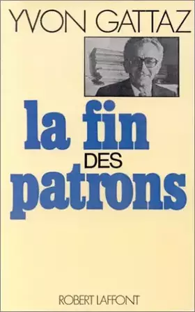 Couverture du produit · La fin des patrons