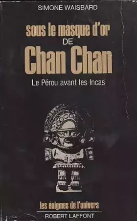 Couverture du produit · SOUS MASQUE D OR DE CHAN CHAN