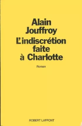 Couverture du produit · L'indiscrétion faite à Charlotte