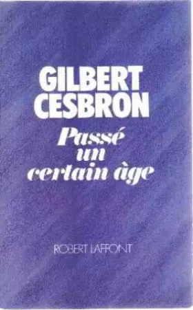 Couverture du produit · PASSE UN CERTAIN AGE