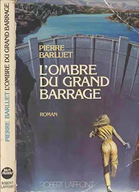 Couverture du produit · OMBRE DU GRAND BARRAGE