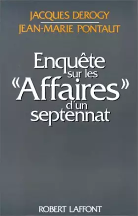 Couverture du produit · ENQUETE SUR AFFAIRES SEPTENNAT