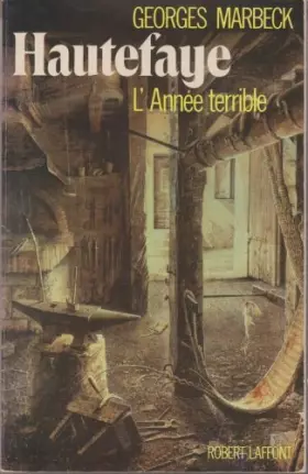 Couverture du produit · Hautefaye : l'année terrible