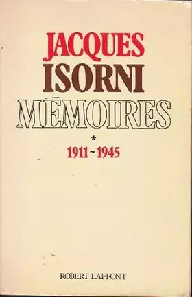Couverture du produit · Mémoires t. 1911-1945