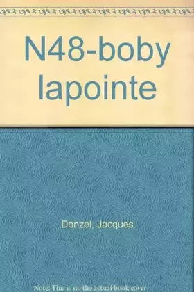 Couverture du produit · N48-BOBY LAPOINTE