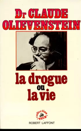 Couverture du produit · DROGUE OU LA VIE