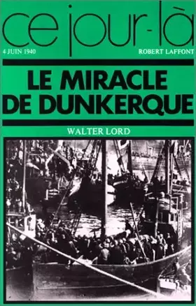 Couverture du produit · MIRACLE DE DUNKERQUE