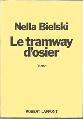 Couverture du produit · Le Tramway d'osier