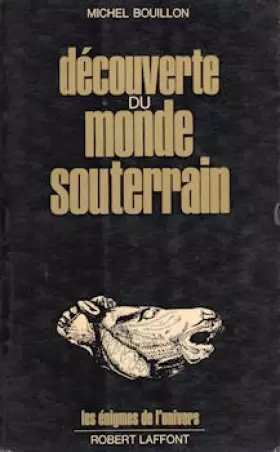 Couverture du produit · DECOUVERTE DU MONDE SOUTERRAIN