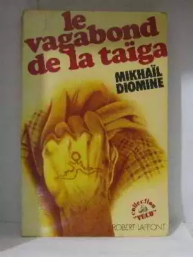 Couverture du produit · Le Vagabond de la Taïga