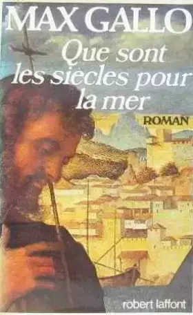 Couverture du produit · Que sont les siècles pour la mer