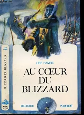 Couverture du produit · Au coeur du blizzard