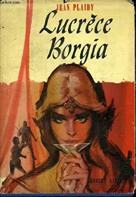 Couverture du produit · Lucrèce Borgia