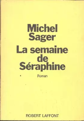 Couverture du produit · La Semaine de Séraphine