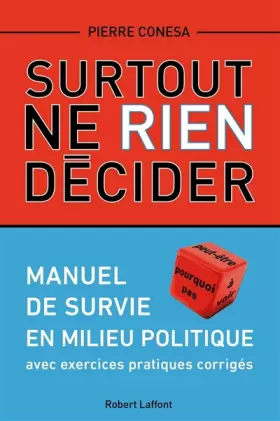 Couverture du produit · Surtout ne rien décider