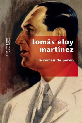 Couverture du produit · Le Roman de Perón