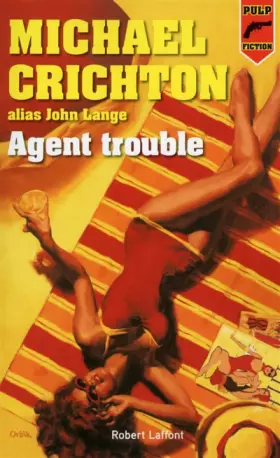 Couverture du produit · Agent trouble