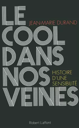 Couverture du produit · Le Cool dans nos veines