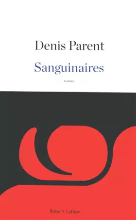 Couverture du produit · Sanguinaires