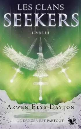 Couverture du produit · Les Clans Seekers - Livre III (03)