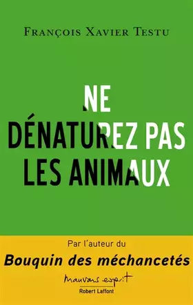 Couverture du produit · Ne dénaturez pas les animaux