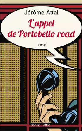 Couverture du produit · L'Appel de Portobello road