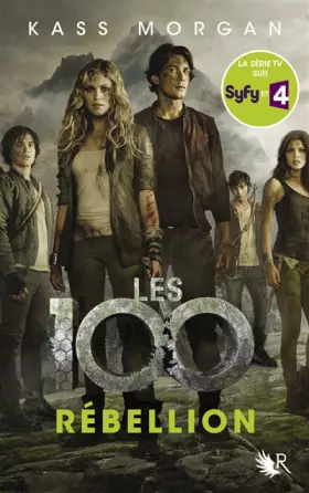 Couverture du produit · Les 100 - Tome 4 (04)