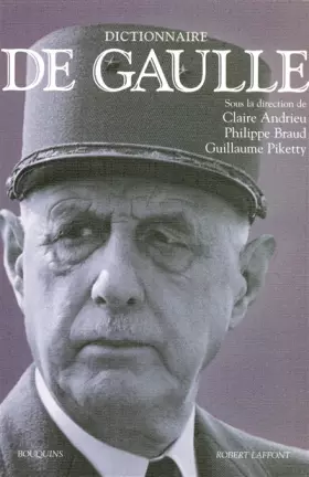 Couverture du produit · Dictionnaire de Gaulle