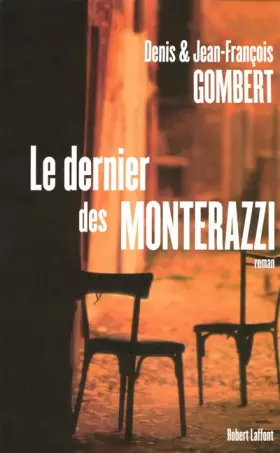 Couverture du produit · Le dernier des Monterazzi