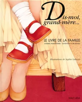 Couverture du produit · Dis-moi grand-mère