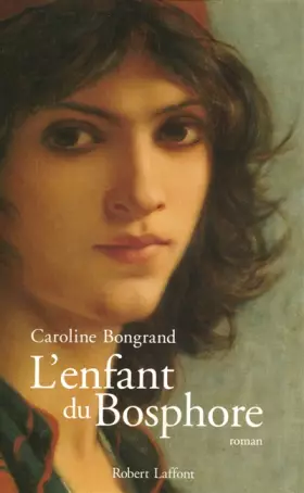Couverture du produit · L'enfant du Bosphore