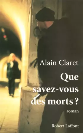Couverture du produit · Que savez-vous des morts ?