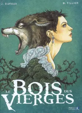 Couverture du produit · Le Bois des Vierges
