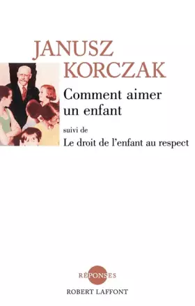 Couverture du produit · Comment aimer un enfant