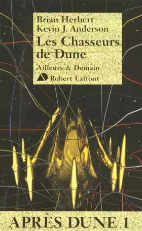 Couverture du produit · Les chasseurs de Dune - Après Dune T.1 (01)