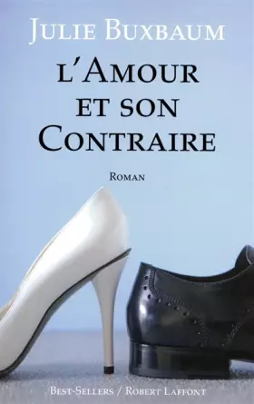 Couverture du produit · L'Amour et son contraire