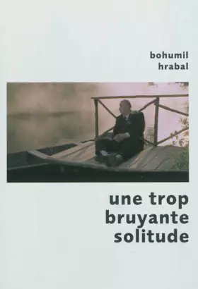 Couverture du produit · Une trop bruyante solitude