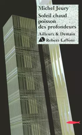 Couverture du produit · Soleil chaud poisson des profondeurs