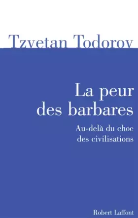 Couverture du produit · La Peur des barbares