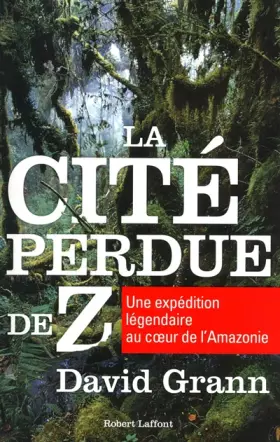 Couverture du produit · La Cité perdue de Z